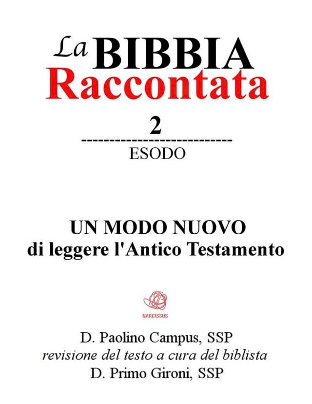  La Bibbia raccontata - Esodo(Kobo/電子書)