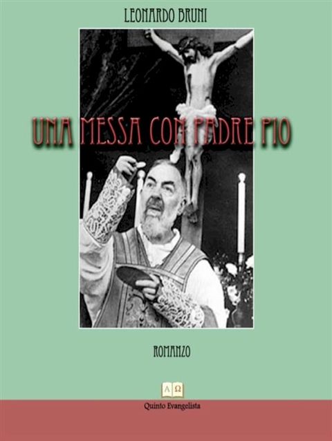 Una Messa con padre Pio(Kobo/電子書)