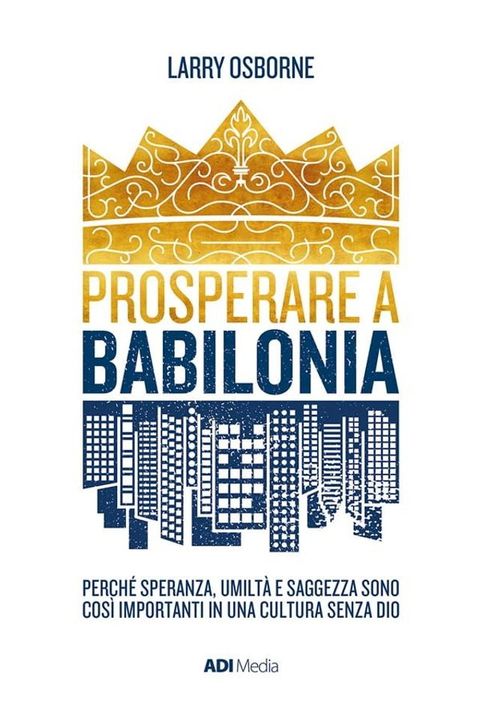 Prosperare a Babilonia(Kobo/電子書)