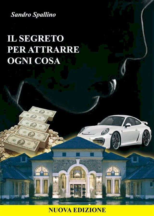  Il segreto per attrarre ogni cosa(Kobo/電子書)