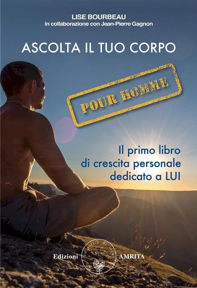  Ascolta il tuo corpo Pour Homme(Kobo/電子書)