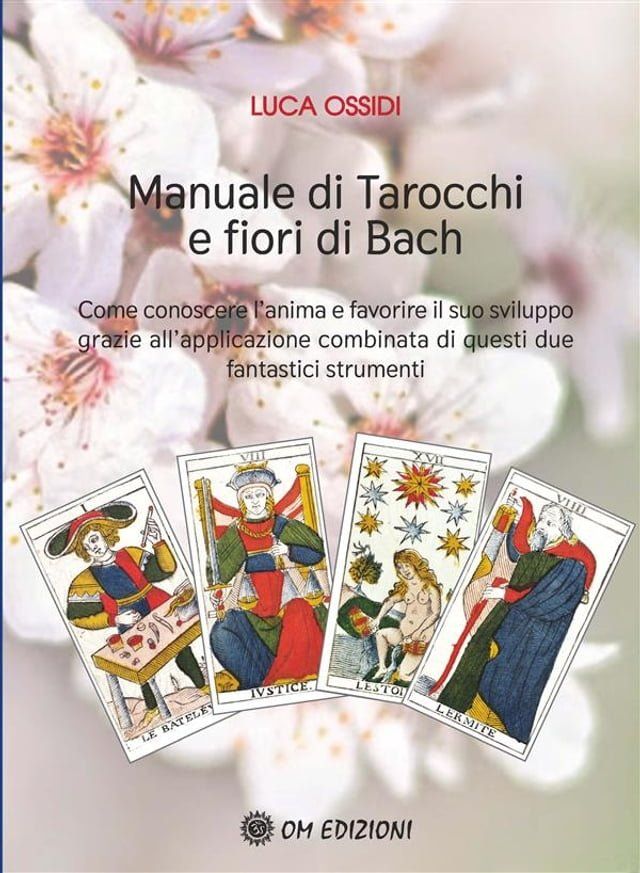  Manuale di Tarocchi e Fiori di Bach(Kobo/電子書)