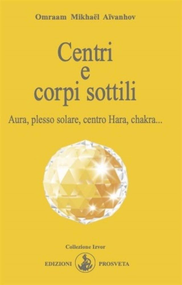  Centri e corpi sottili(Kobo/電子書)