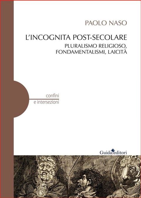 L'incognita post-secolare(Kobo/電子書)