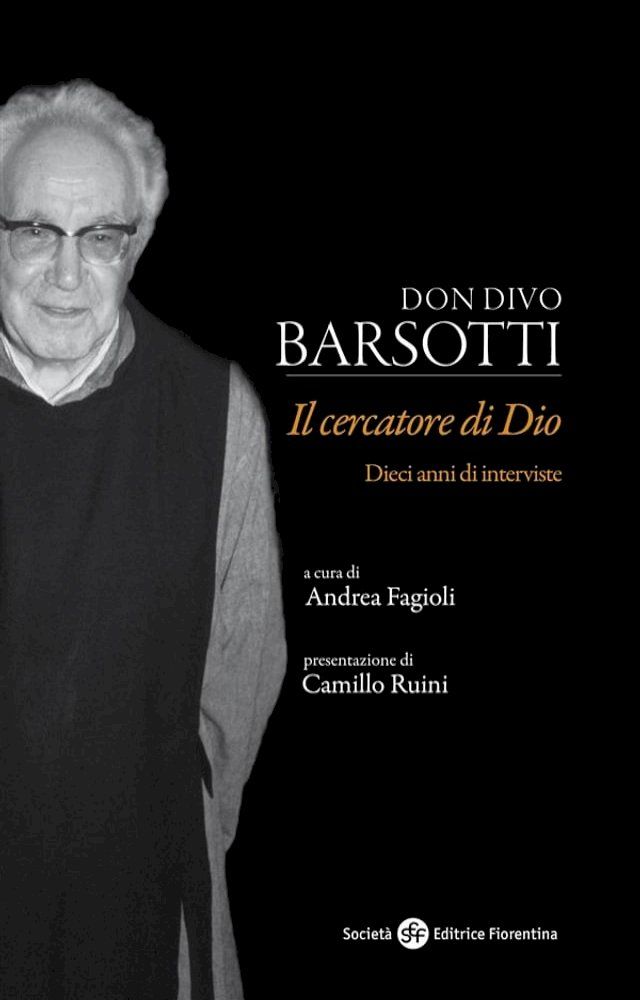  Don Divo Barsotti, il cercatore di Dio(Kobo/電子書)