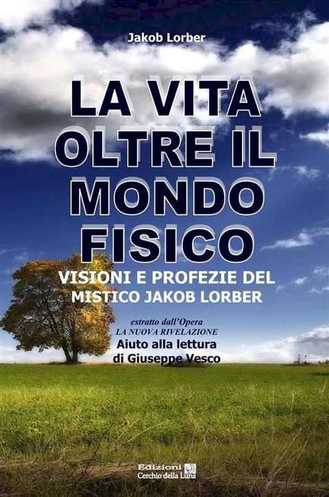 La vita oltre il mondo fisico(Kobo/電子書)