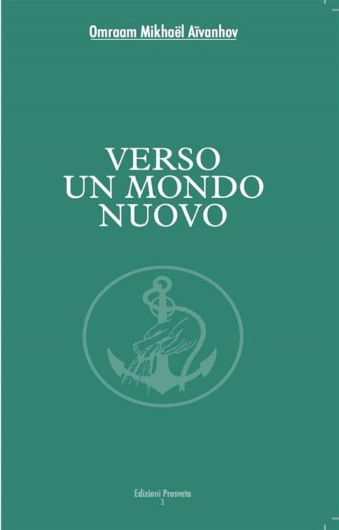 Verso un mondo nuovo(Kobo/電子書)