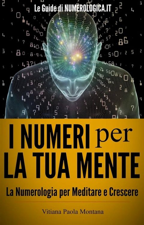 I Numeri per la Tua Mente(Kobo/電子書)