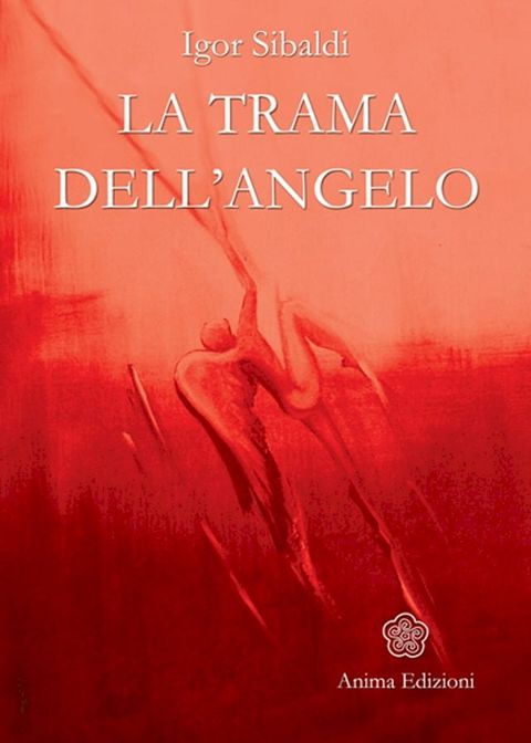 Trama dell'angelo (La)(Kobo/電子書)