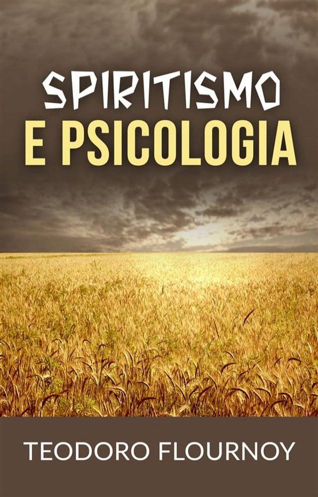  Spiritismo e psicologia(Kobo/電子書)