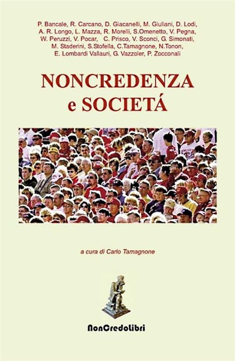 Non credenza e societ&agrave;(Kobo/電子書)