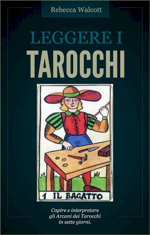 Leggere i Tarocchi(Kobo/電子書)