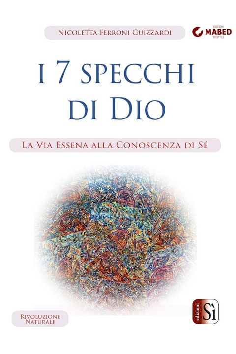 I 7 Specchi di Dio(Kobo/電子書)