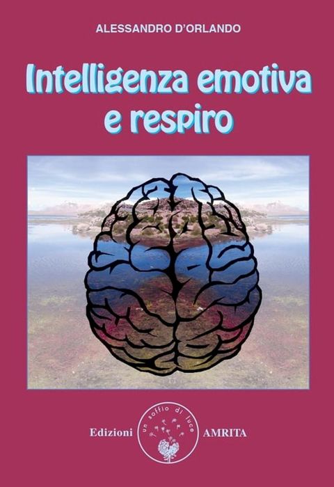 Intelligenza emotiva e respiro(Kobo/電子書)