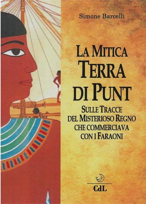 La Mitica Terra di Punt(Kobo/電子書)