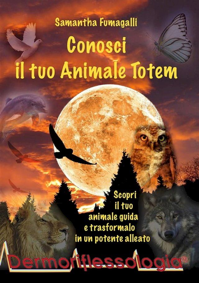  Conosci il tuo Animale Totem(Kobo/電子書)