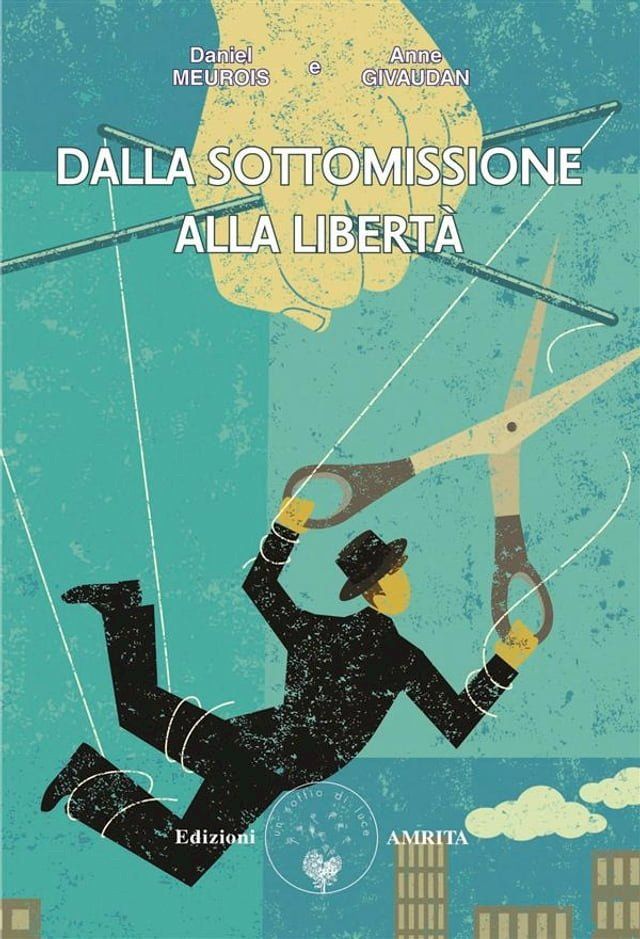  Dalla sottomissione alla libert&agrave;(Kobo/電子書)