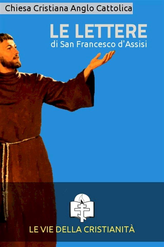  Le Lettere di San Francesco d'Assisi(Kobo/電子書)