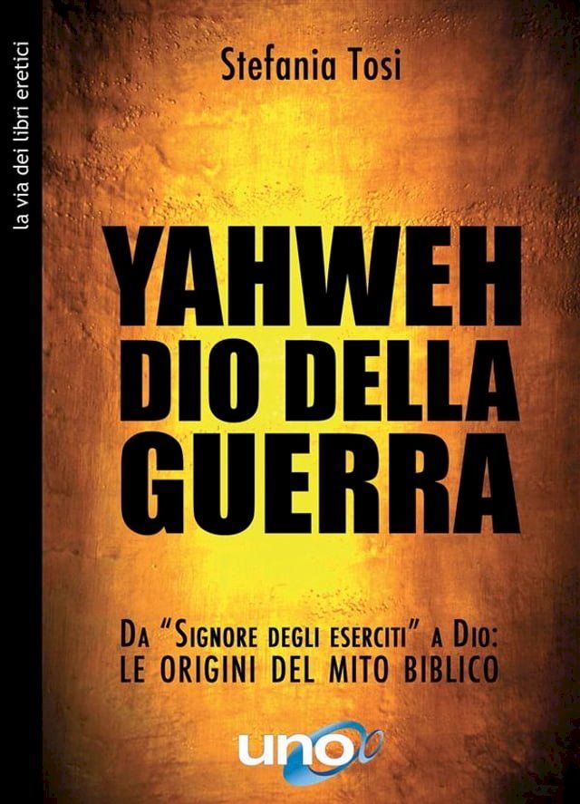  Yahweh dio della guerra(Kobo/電子書)