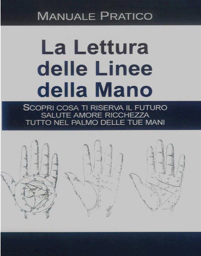  La lettura delle linee della mano(Kobo/電子書)