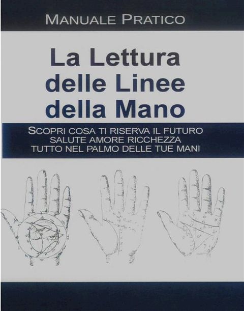 La lettura delle linee della mano(Kobo/電子書)