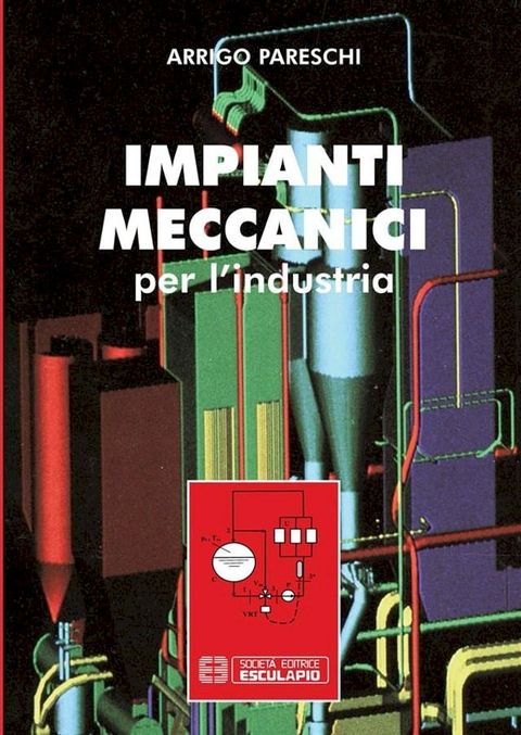 Impianti Meccanici per l’Industria(Kobo/電子書)