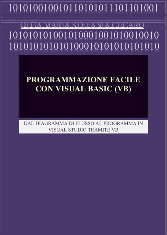  Programmazione facile con Visual Basic (VB)(Kobo/電子書)