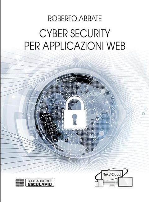 Cyber Security per Applicazioni Web(Kobo/電子書)