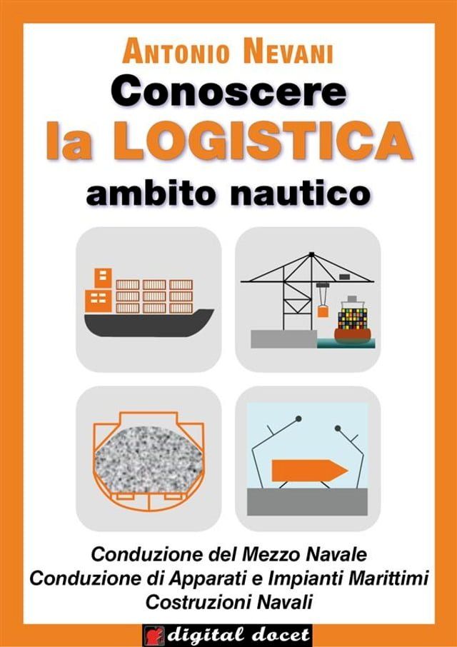  Conoscere la LOGISTICA - Ambito Nautico(Kobo/電子書)