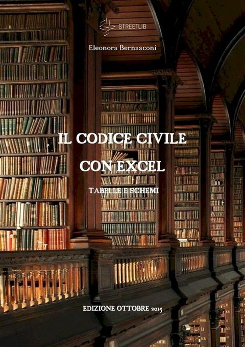 Il Codice Civile con excel(Kobo/電子書)