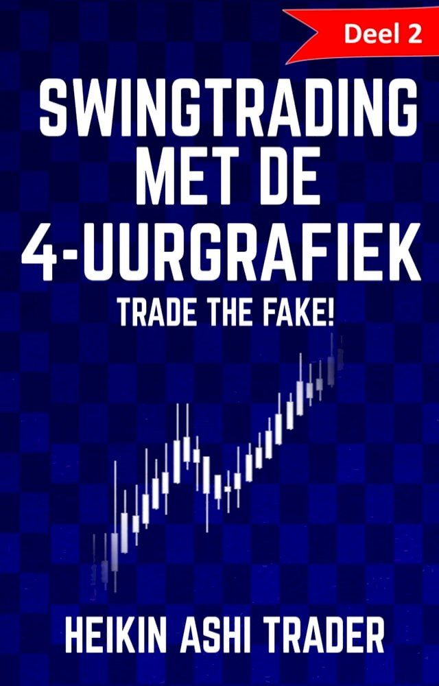  Swingtrading met de 4-uurgrafiek 2(Kobo/電子書)