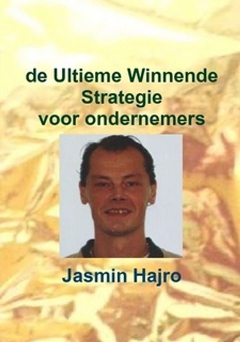 de Ultieme Winnende Strategie(Kobo/電子書)