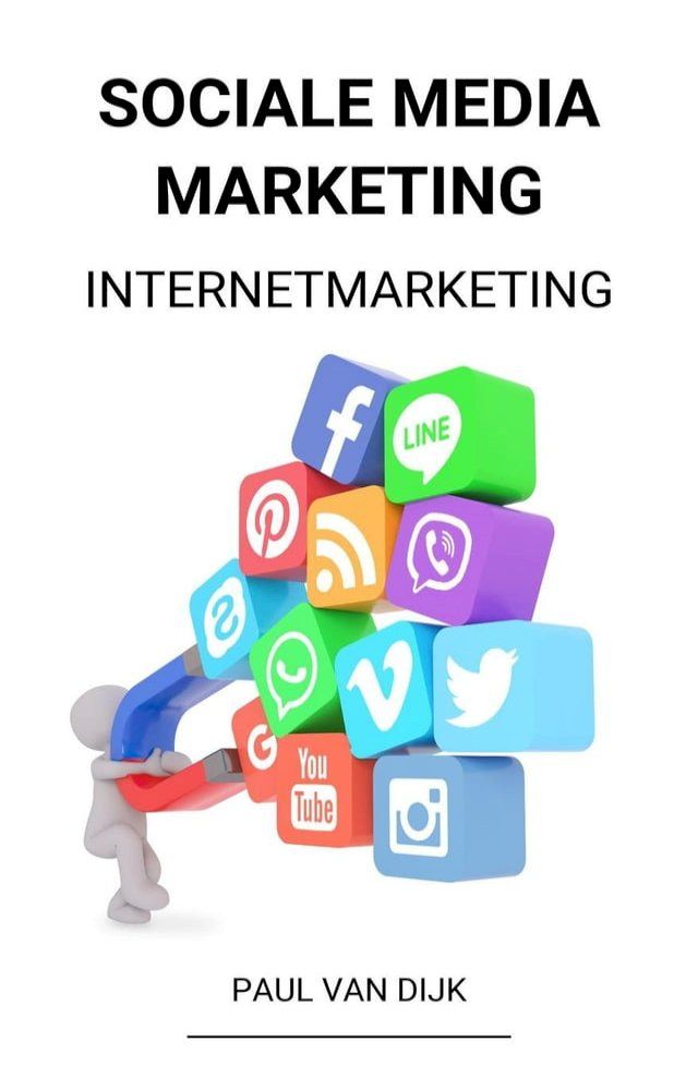  Sociale Media Marketing (Internetmarketing)(Kobo/電子書)