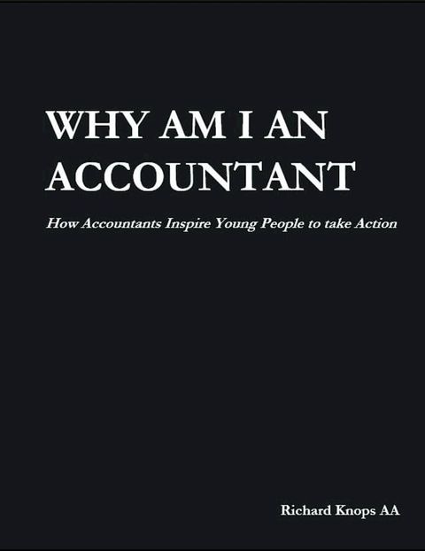 Why Am I An Accountant(Kobo/電子書)