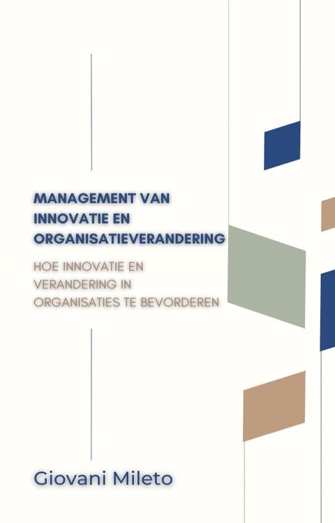 Management van innovatie en organisatieverandering(Kobo/電子書)