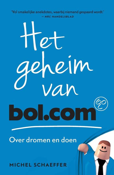 Het geheim van bol.com(Kobo/電子書)