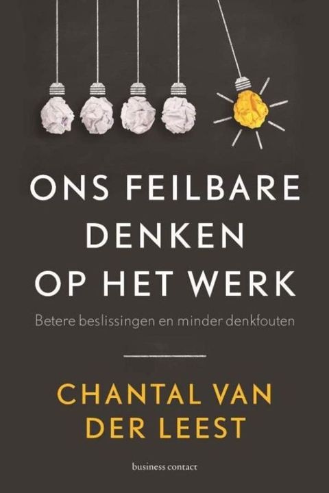 Ons feilbare denken op het werk(Kobo/電子書)