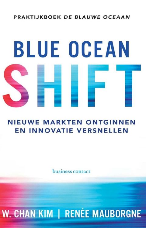 Blue Ocean Shift(Kobo/電子書)