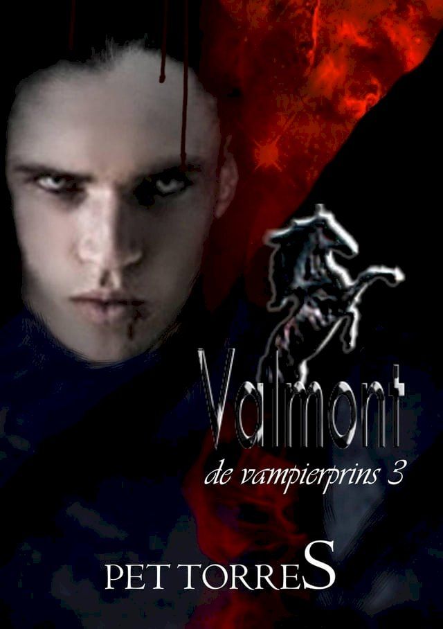  Valmont - de vampierprins 3(Kobo/電子書)