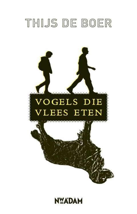 Vogels die vlees eten(Kobo/電子書)