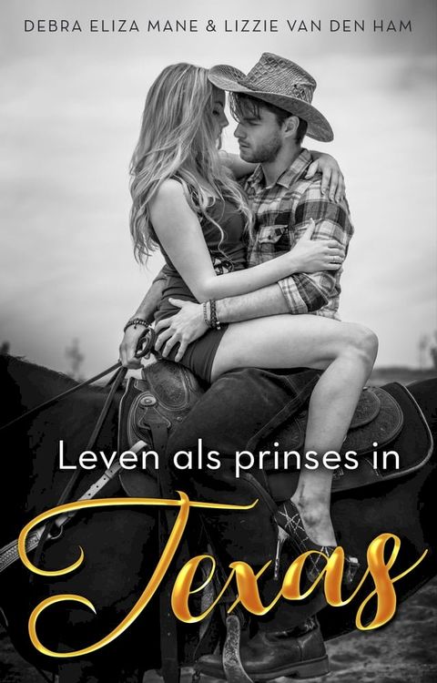 Leven als prinses in Texas(Kobo/電子書)