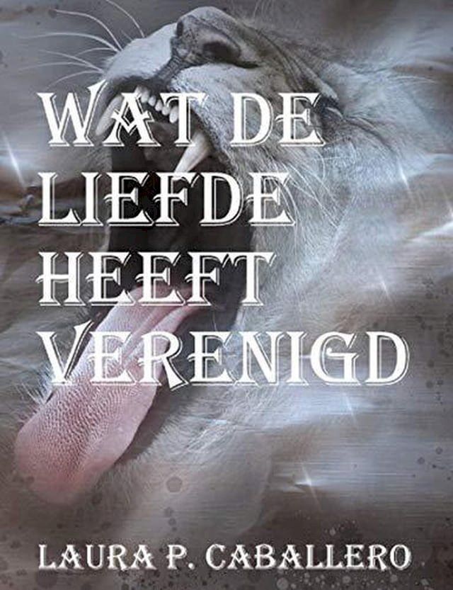  Wat de liefde heeft verenigd(Kobo/電子書)