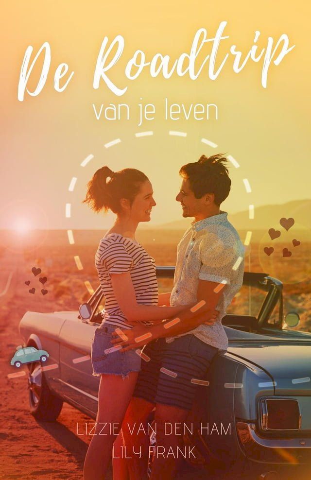  De roadtrip van je leven(Kobo/電子書)