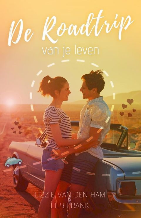 De roadtrip van je leven(Kobo/電子書)