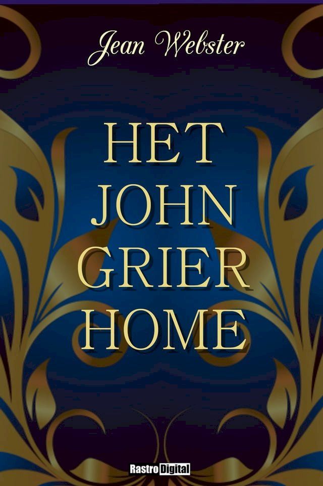  Het 'John Grier Home'(Kobo/電子書)