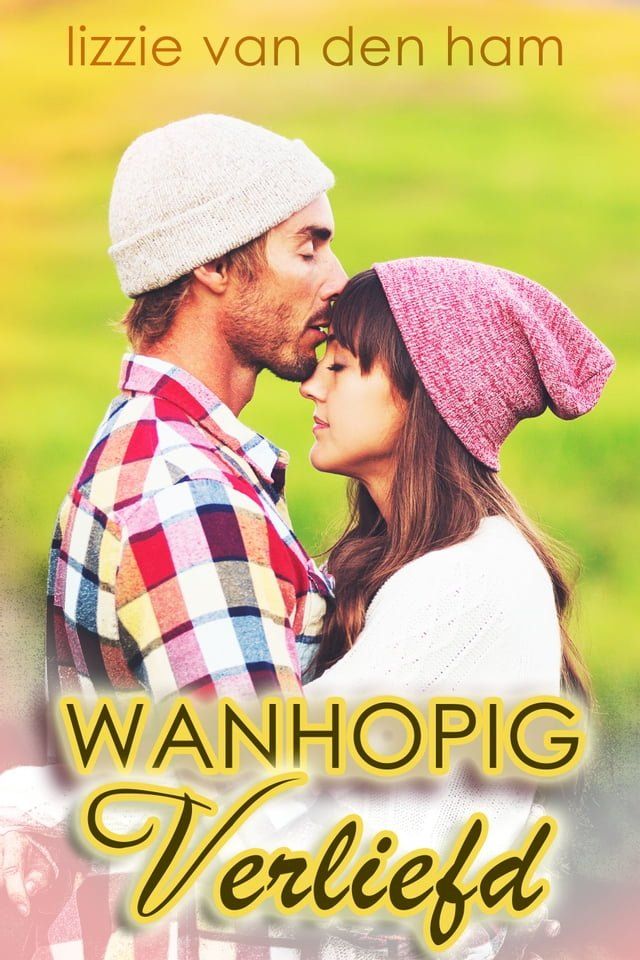  Wanhopig Verliefd(Kobo/電子書)