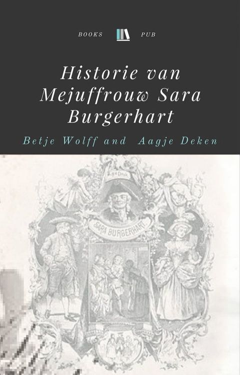 Historie van mejuffrouw Sara Burgerhart(Kobo/電子書)