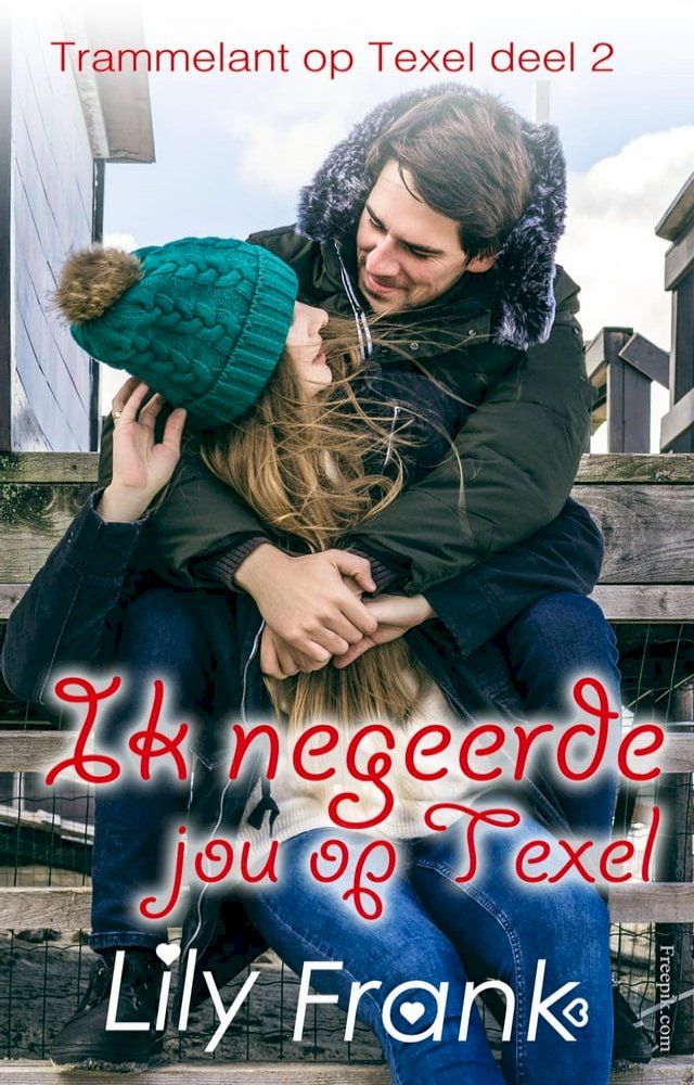  Ik negeerde jou op Texel(Kobo/電子書)