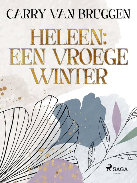 Heleen: een vroege winter(Kobo/電子書)