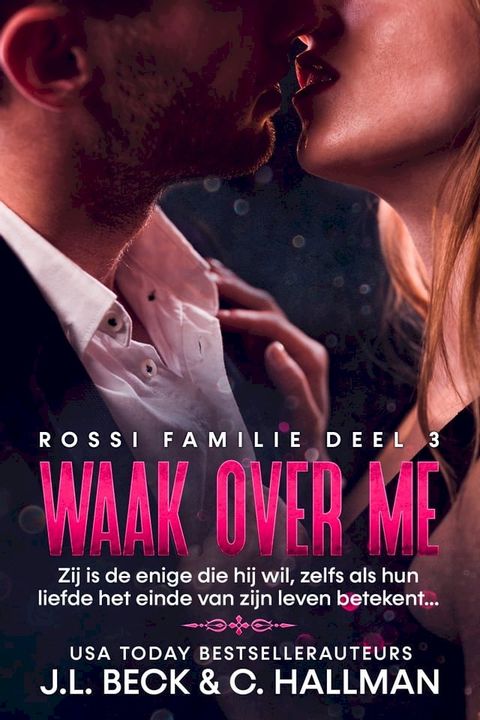 Waak over me(Kobo/電子書)